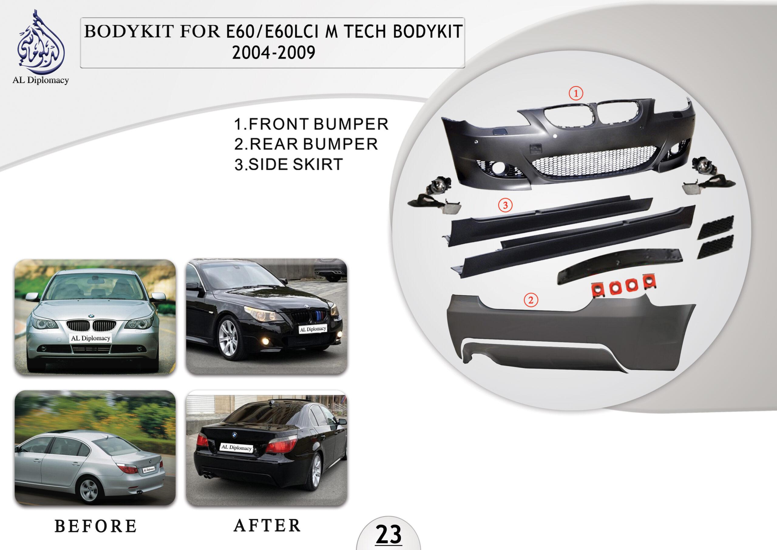 B.23 BODYKIT FOR E60 E60 LCI M TECH BODYKIT 2004-2009
